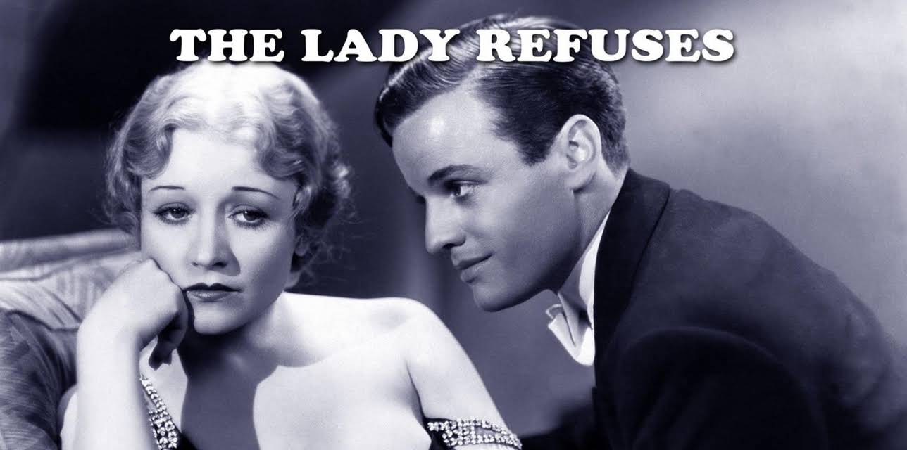 The Lady Refuses (1931)