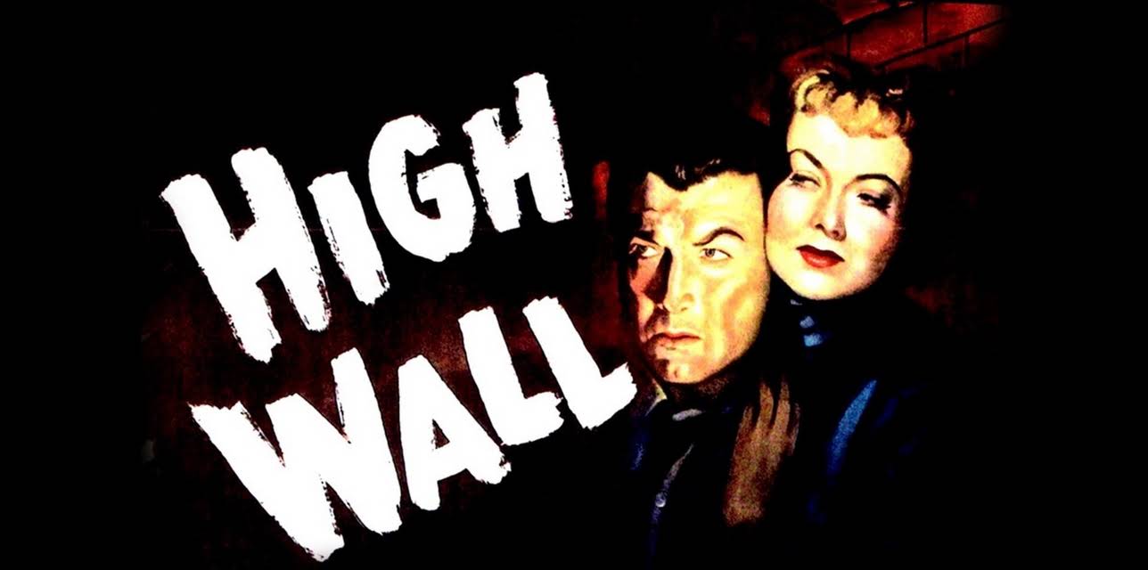 High Wall (1947)