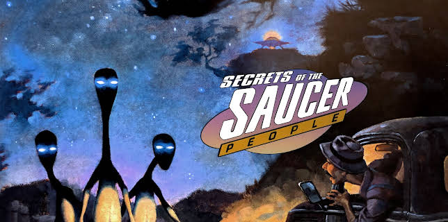 Secrets of the Saucer People (2026)