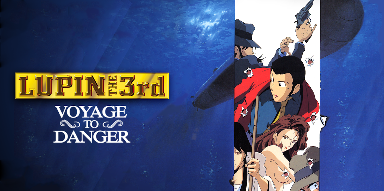 Lupin the 3rd - Voyage to Danger (English Dub) (2003)