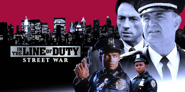 In the Line of Duty: Street War (1992)