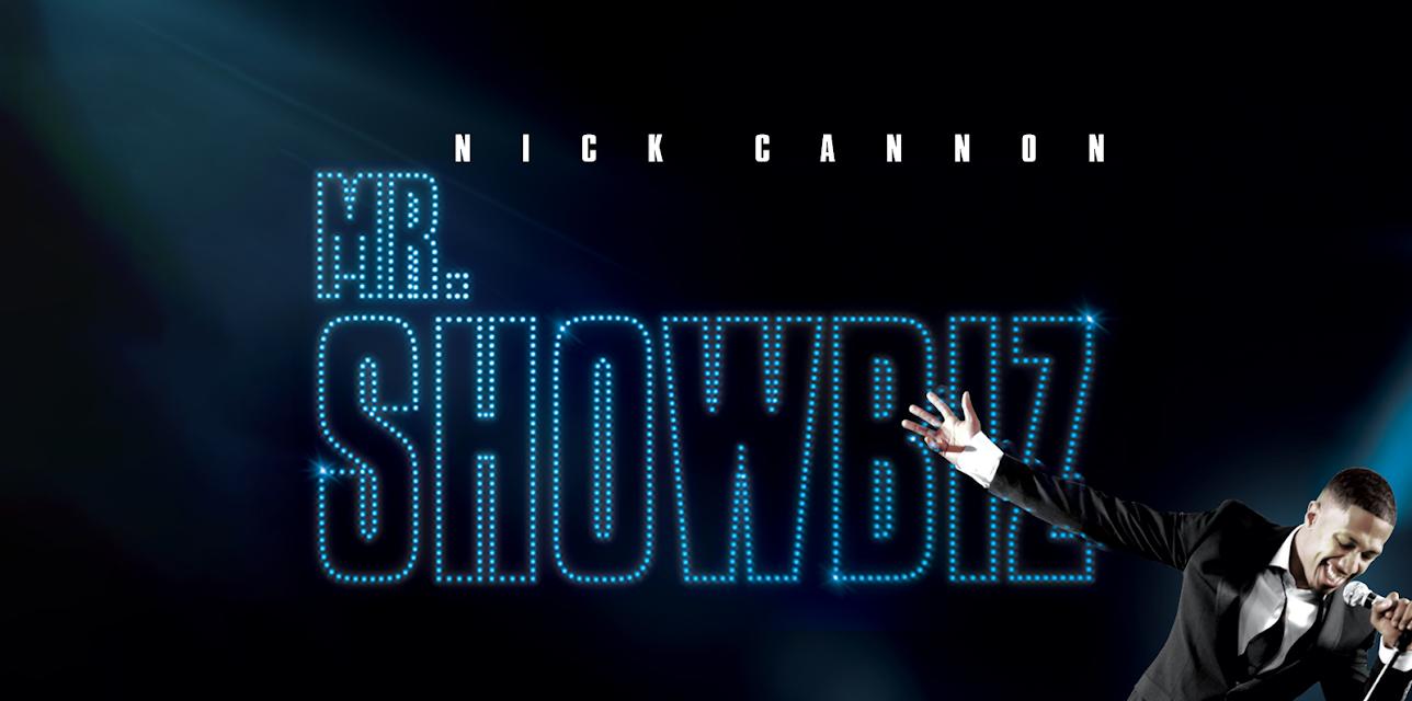 Nick Cannon: Mr. Showbiz (2011)