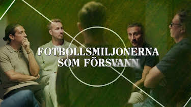 23:45: Fotbollsmiljonerna som försvann | SVT1 | 4/5 2026
