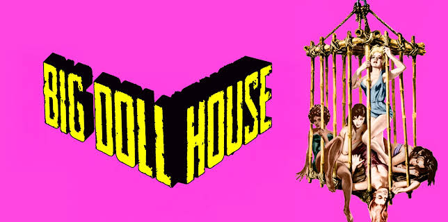 Big Doll House (1971)