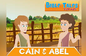 Bible Tales for Kids: Cain and Abel