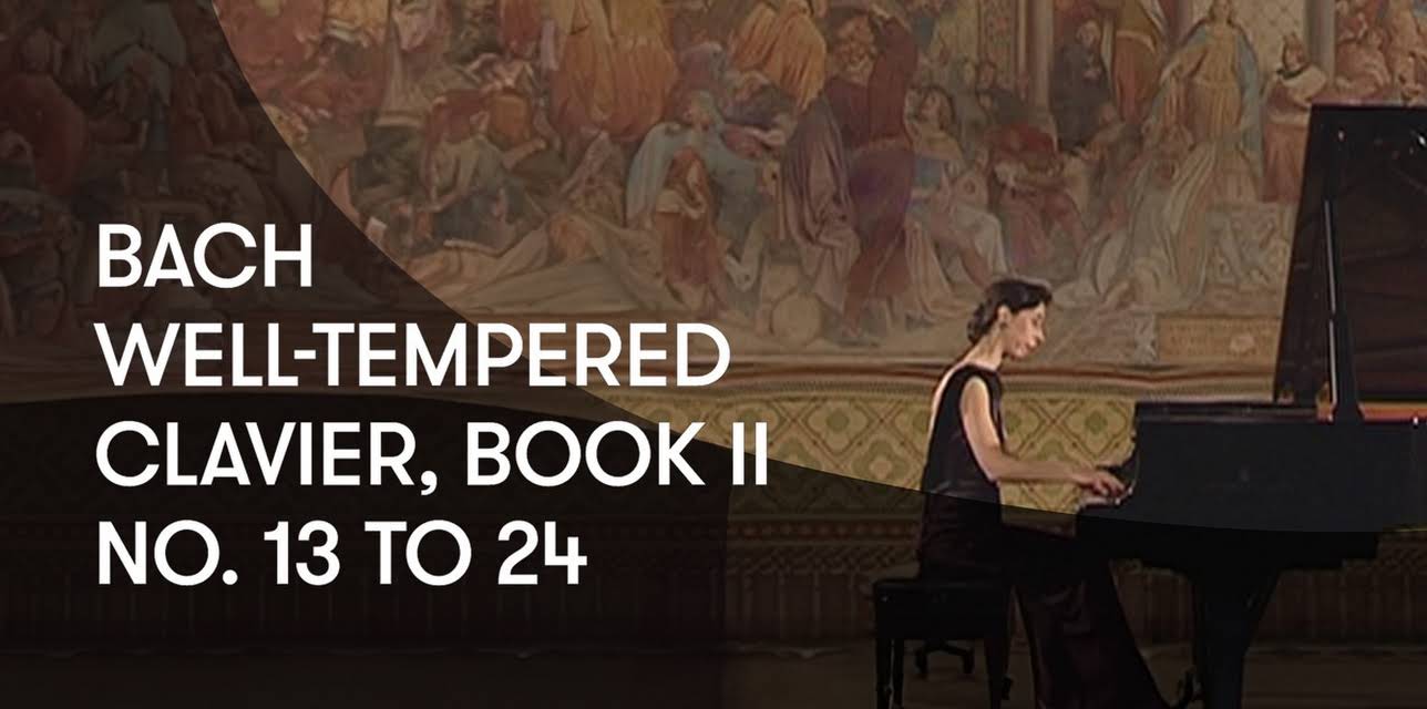 Bach - The Well-Tempered Clavier No. 13 to 24 (2000)