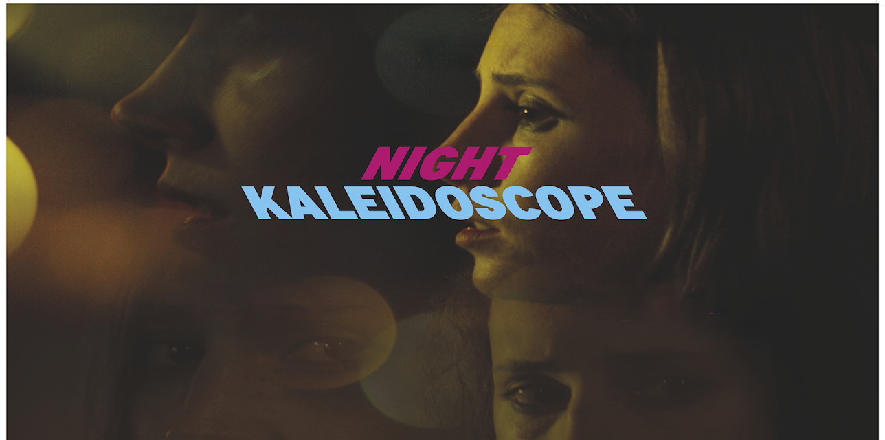 Night Kaleidoscope (2017)