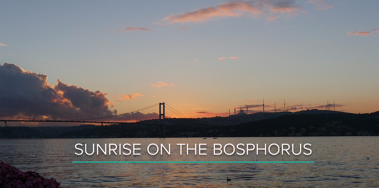Sunrise on the Bosphorus