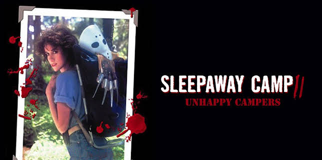 Sleepaway Camp II: Unhappy Campers (1988)