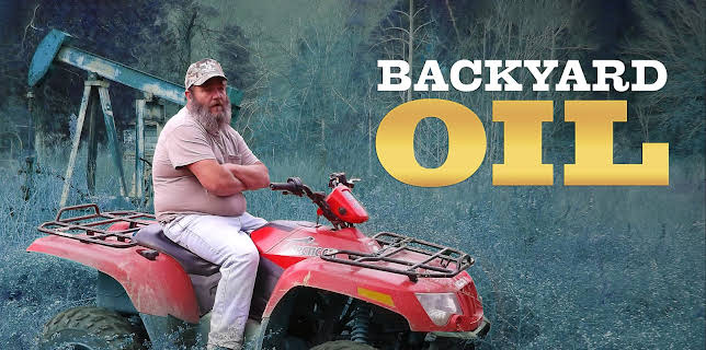 Backyard Oil Season 1