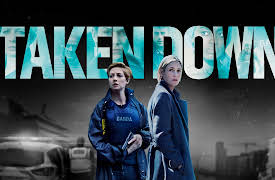 Taken Down - Series 1: Caught on Camera