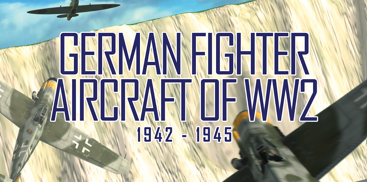 German Fighter Aircraft of WW2: 1942-1945 (2005)