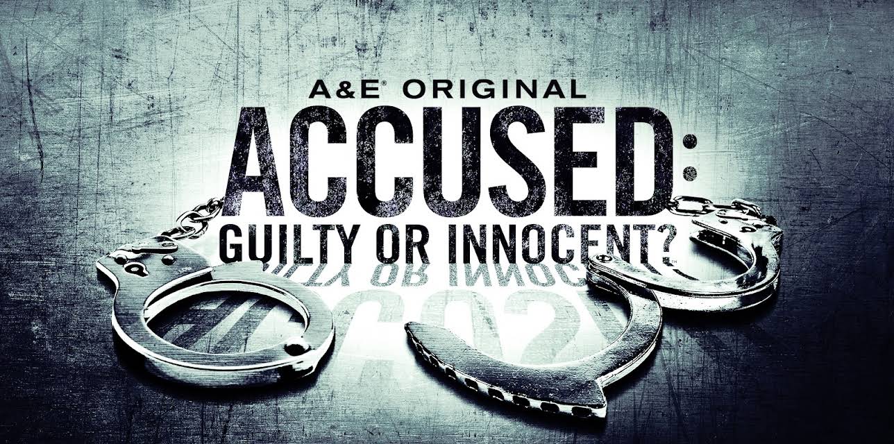 Accused: Guilty or Innocent?