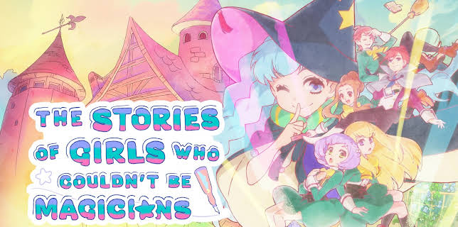 The Stories of Girls Who Couldn't Be Magicians - S01
