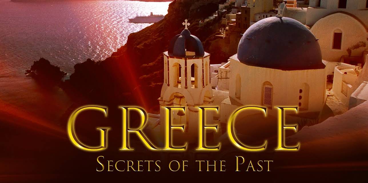 Greece: Secrets of the Past (2006)