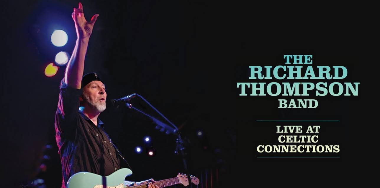 The Richard Thomas Band - Live at Celtic Connections (2017)