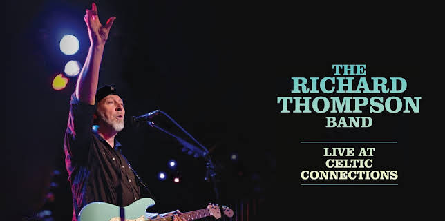 The Richard Thomas Band - Live at Celtic Connections (2017)