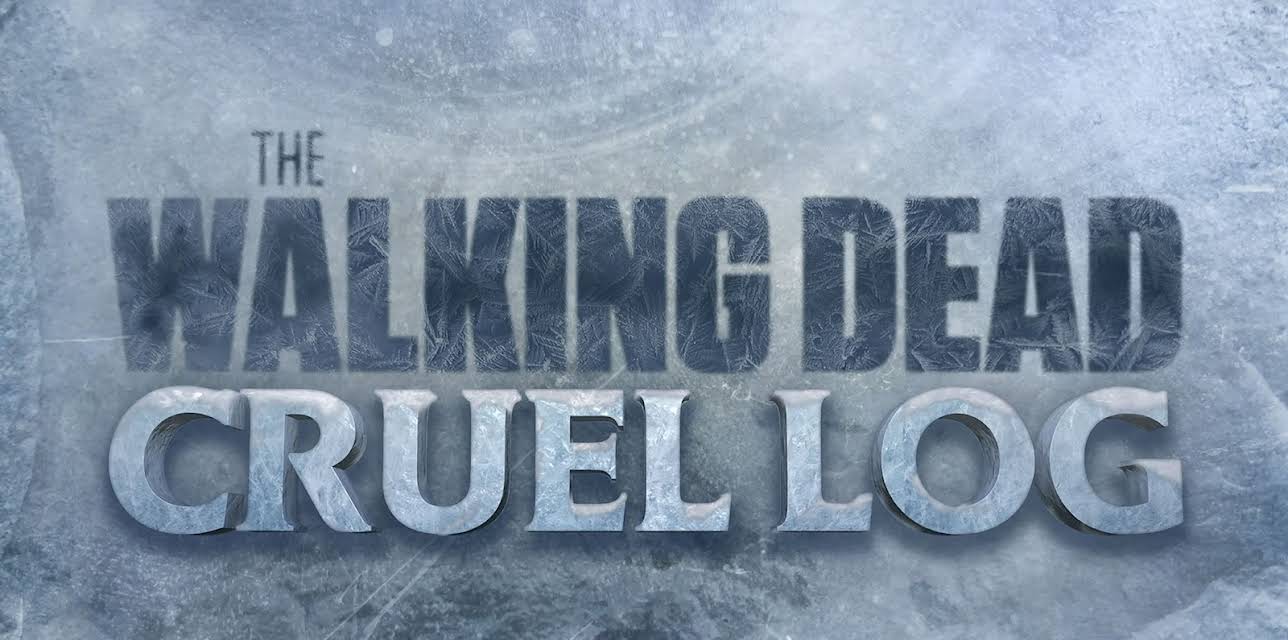 The Walking Dead: Cruel Log (2024)