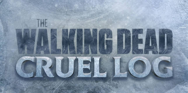 The Walking Dead: Cruel Log (2024)