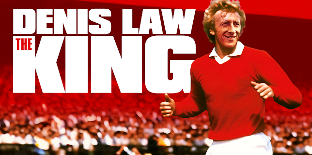 Denis Law - The King (2024)