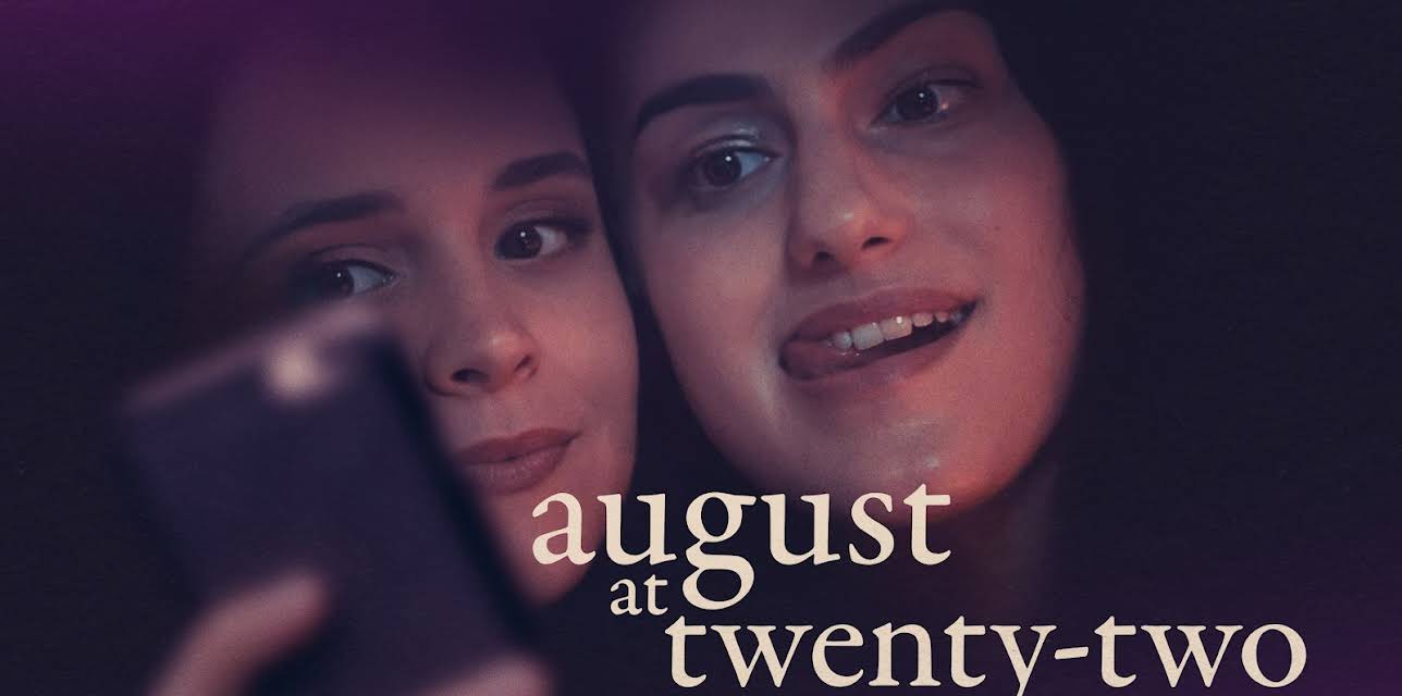 August At Twenty-Two (2023)