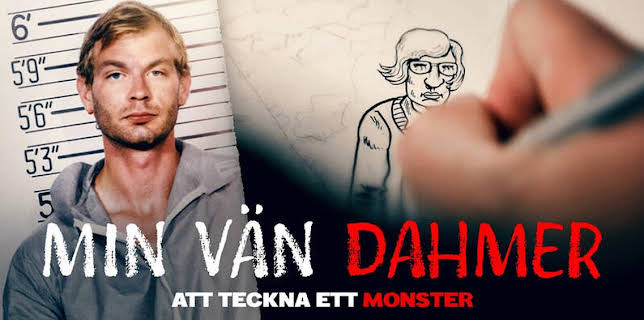 Min vän Dahmer - att teckna ett monster