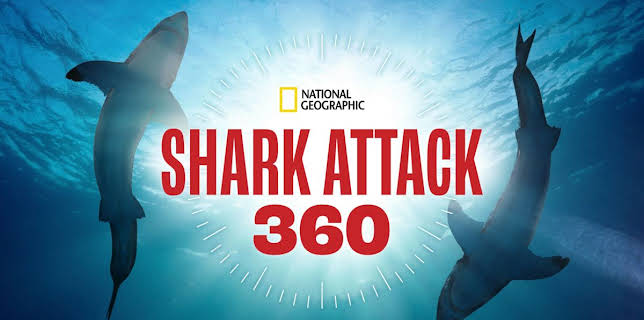 11:00 AM: Shark Attack 360 | Nat Geo Wild | 2/22 2026