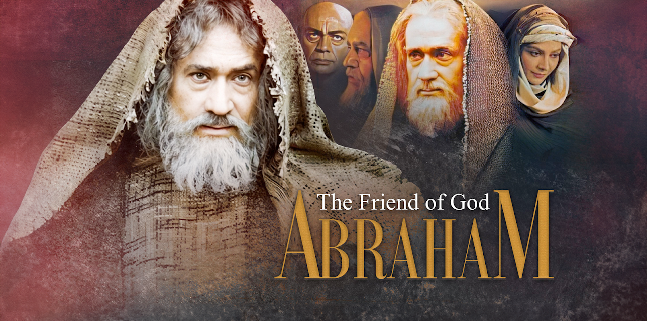 Abraham, The Friend of God (2008)