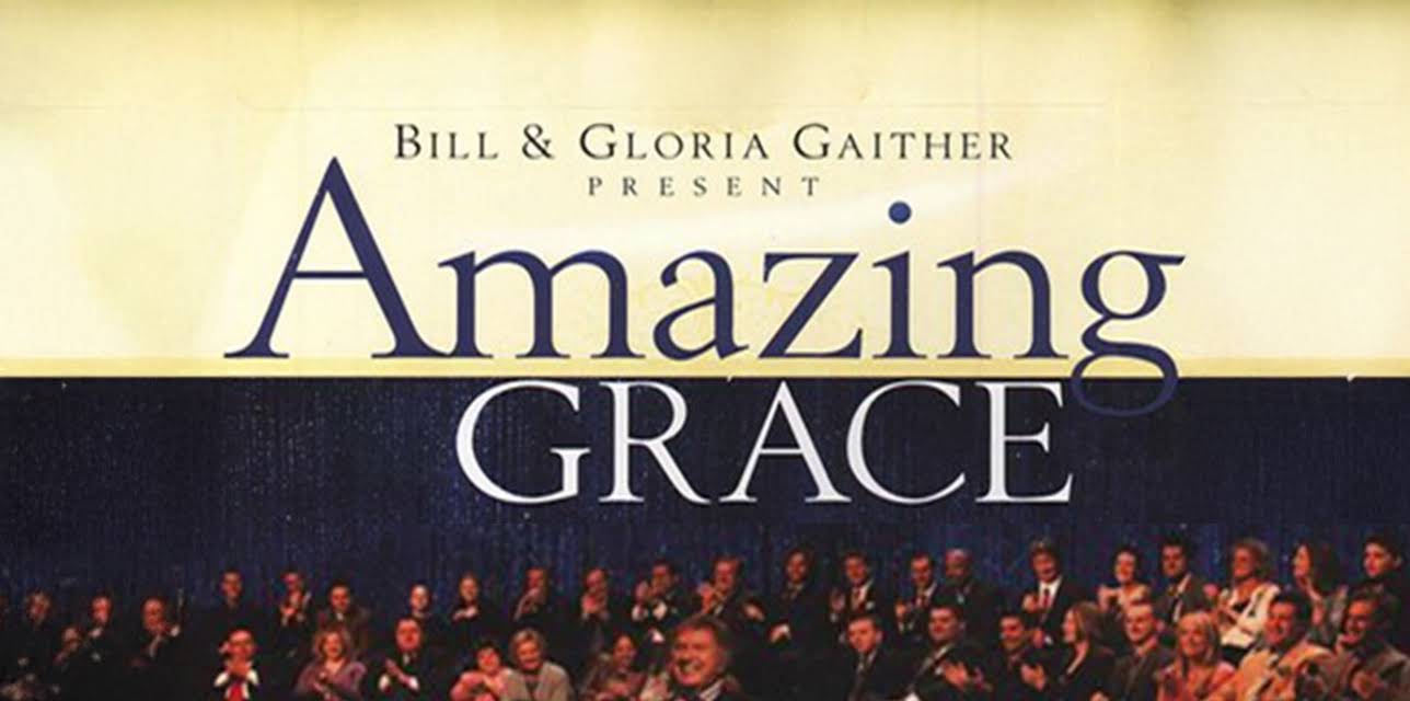 Bill & Gloria Gaither - Amazing Grace: With the Homecoming Friends (2006)