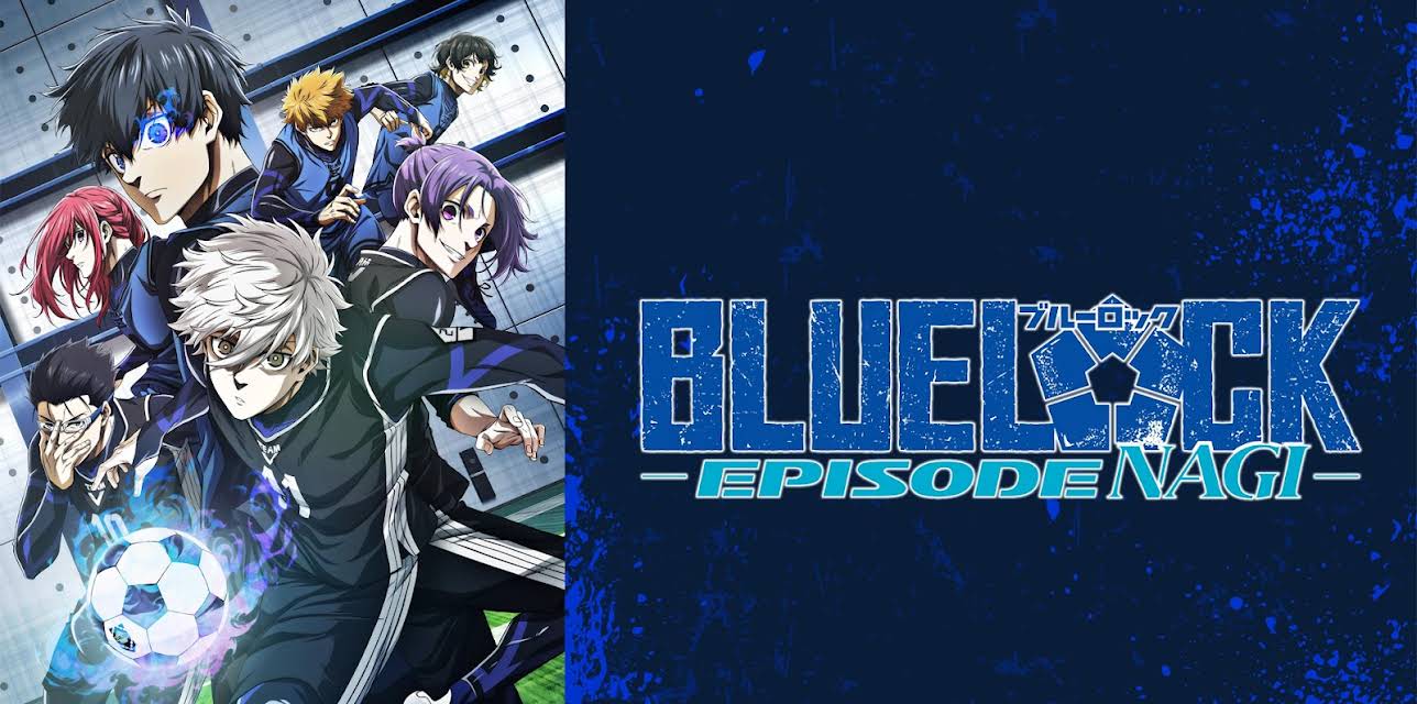 Blue Lock the Movie -Episode Nagi- (2024)