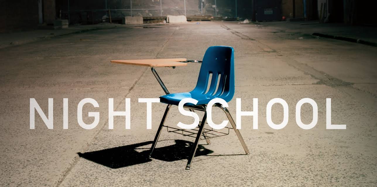 Night School (2016)