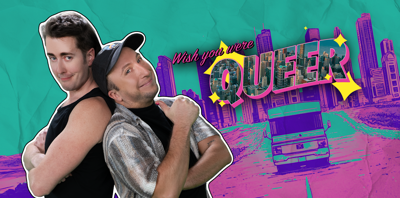 Wish You Were Queer
