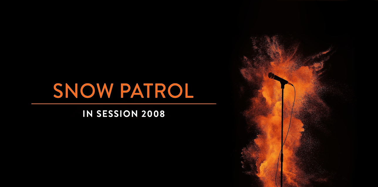 Snow Patrol - In Session - 2008 (2018)
