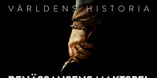 Världens historia: Renässansens maktspel