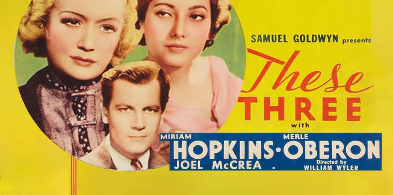 These Three (1936)