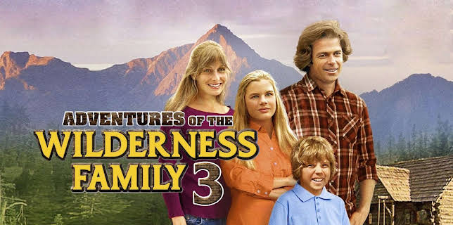 Adventures Of The Wilderness Family Part 3 (1979)
