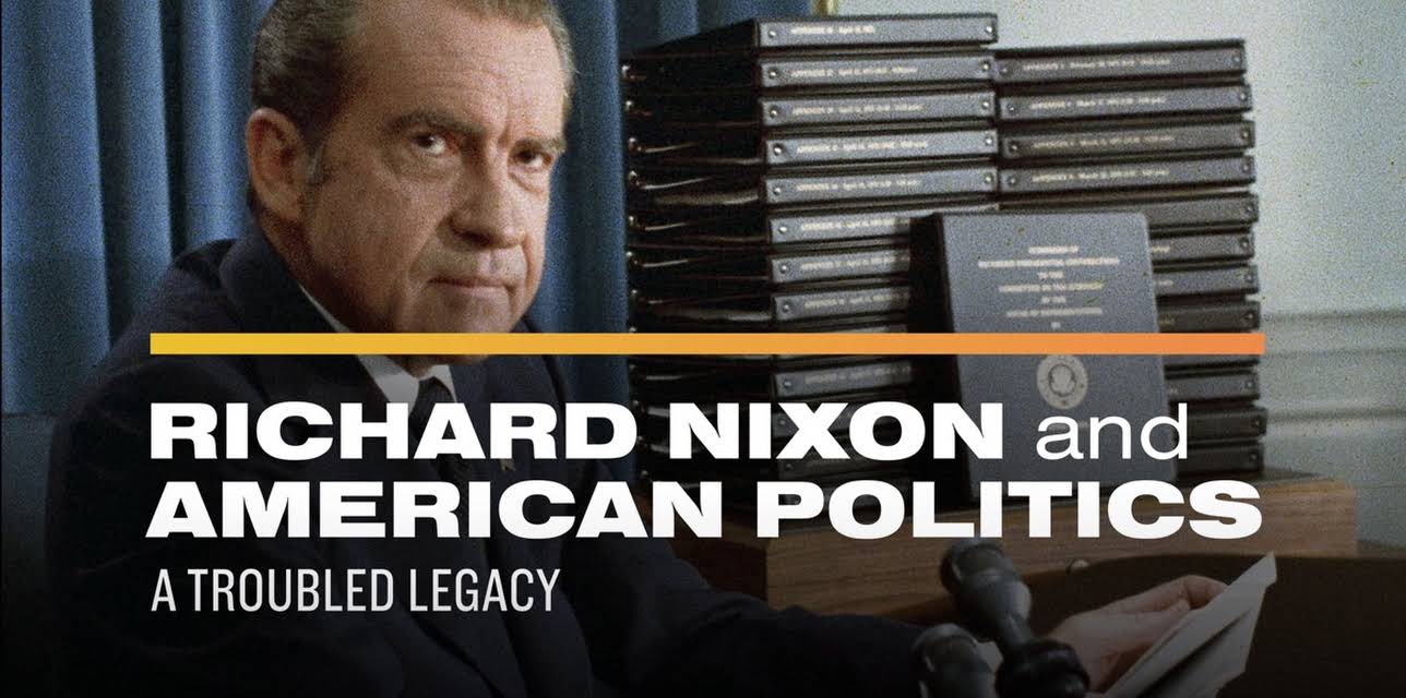 Richard Nixon and American Politics: A Troubled Legacy (2024)