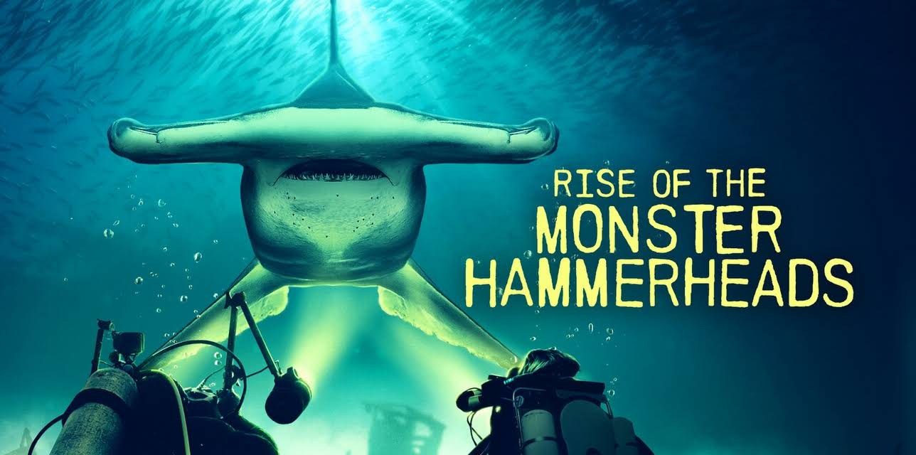 Rise of the Monster Hammerheads (2022)