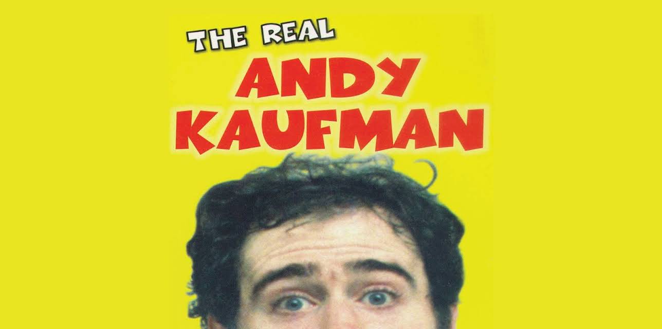 Real Andy Kaufman (2004)