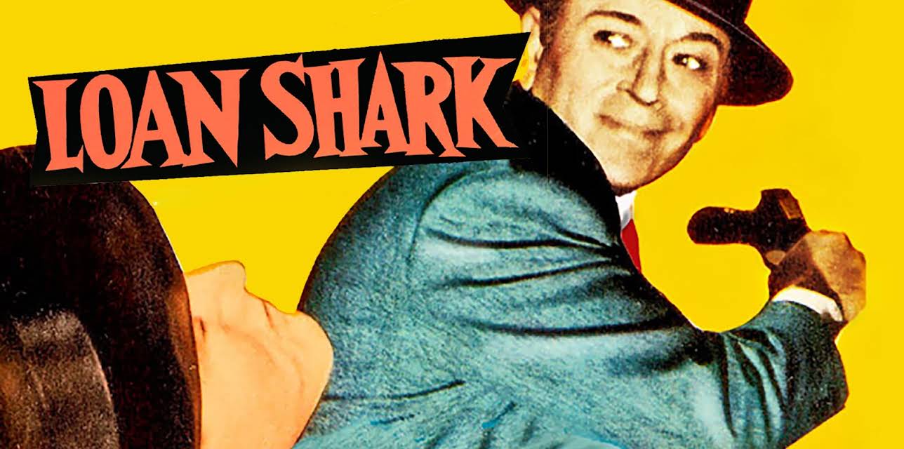 Loan Shark (1952)