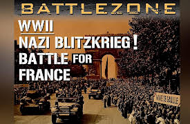 Battlezone WWII: Nazi Blitzkrieg-The Battle For France: Battle of Paris