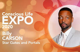 Conscious Life Expo 2020: Billy Carson: Star Gates and Portals
