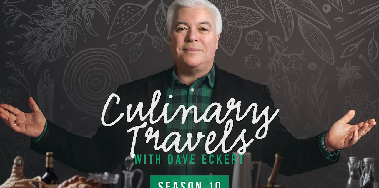 Culinary Travels with Dave Eckert