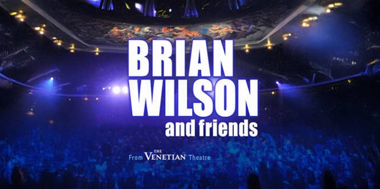 Brian Wilson & Friends - Live From the Venetian Theatre (2016)