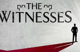 The Witnesses, Season 1: The Watchtower