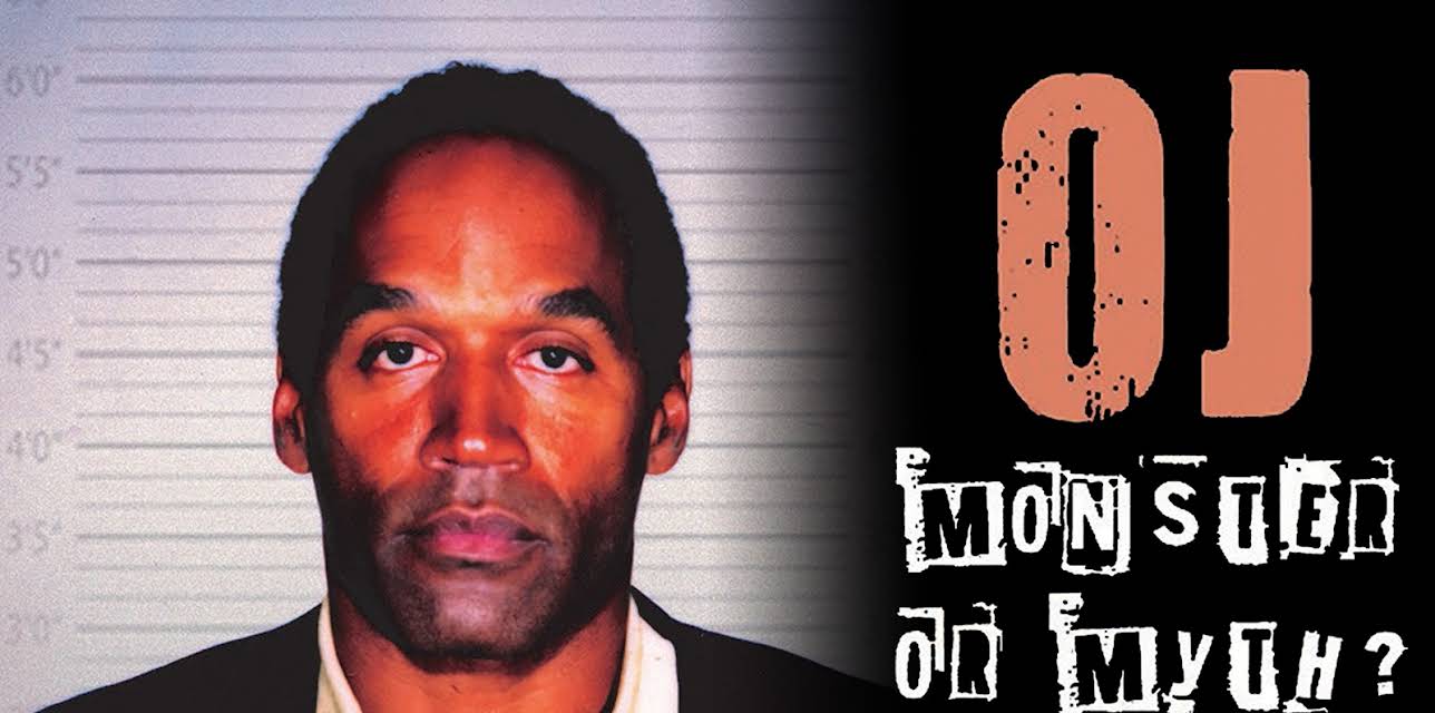 OJ: Monster or Myth? (2010)