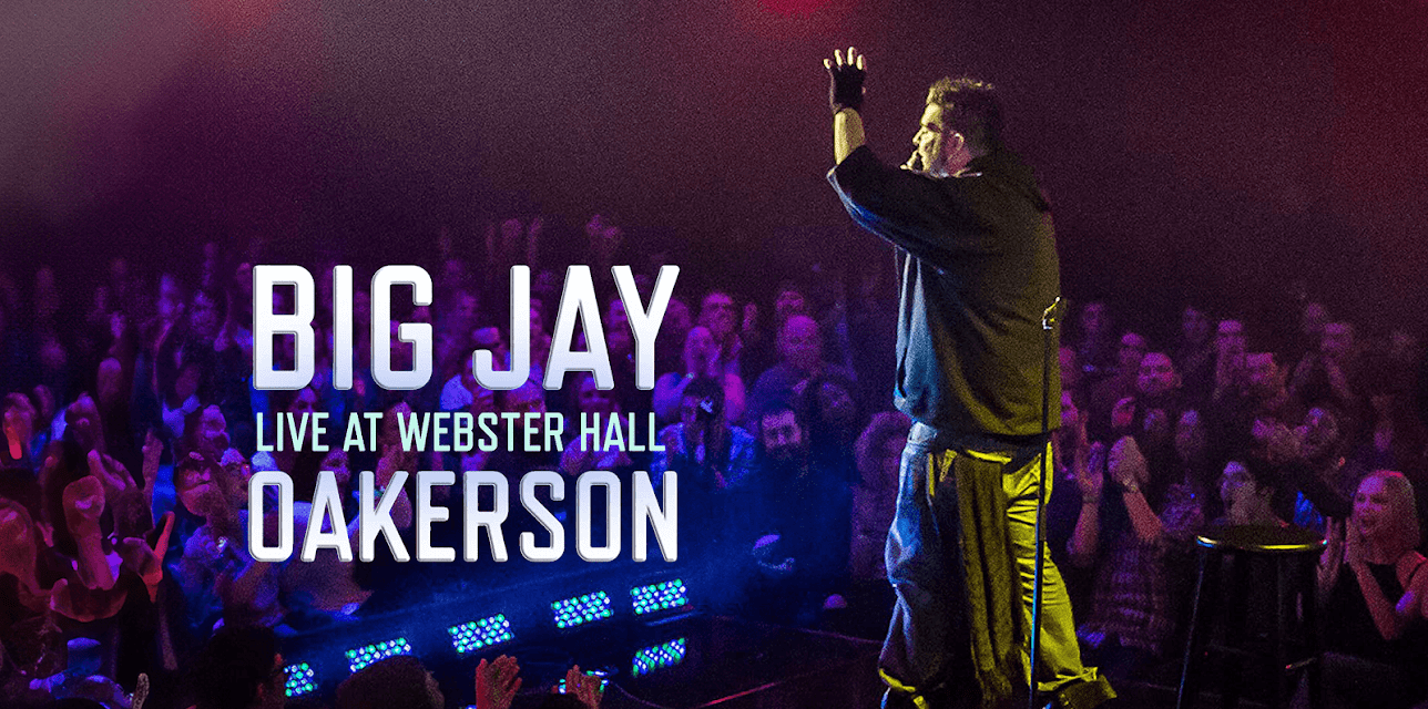 Big Jay Oakerson: Live at Webster Hall (2016)