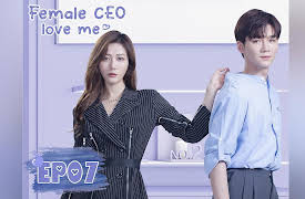 Female CEO Love Me: Female CEO Love Me EP07