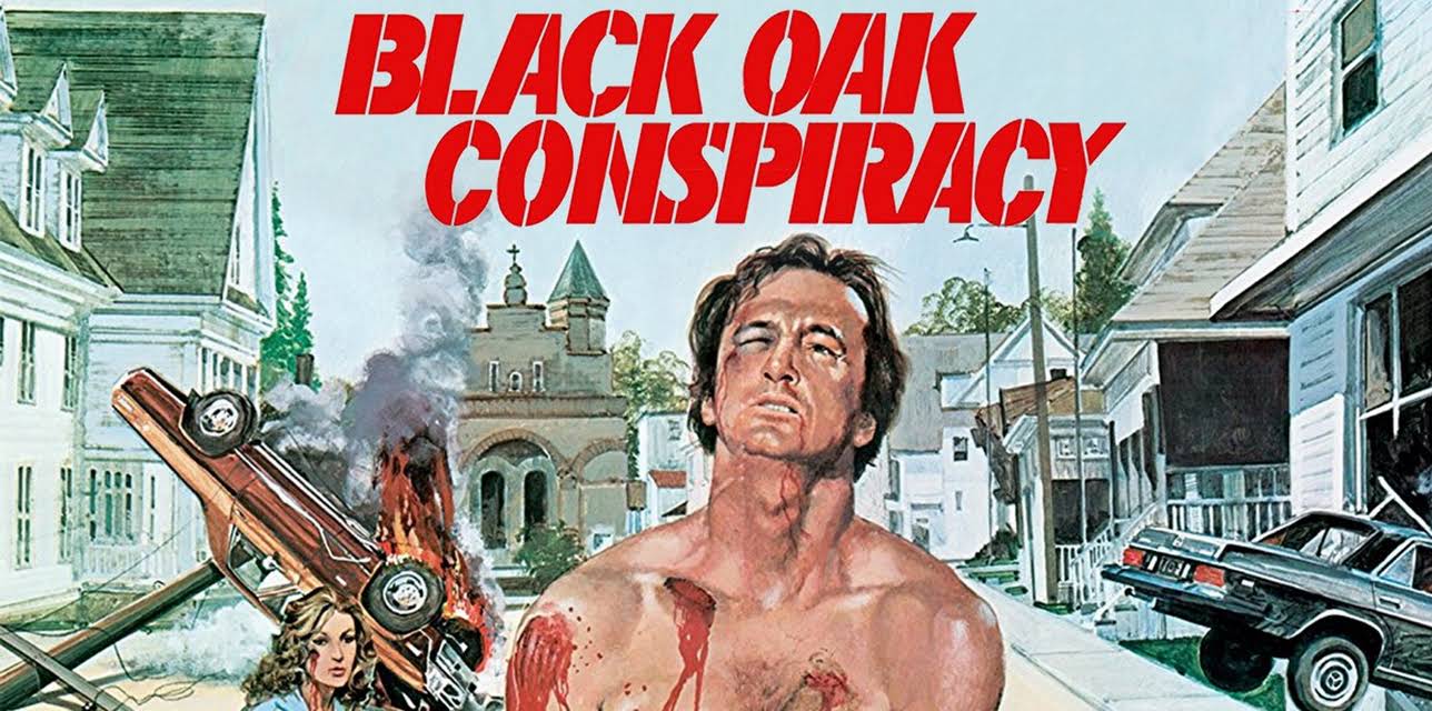 Black Oak Conspiracy (1977)