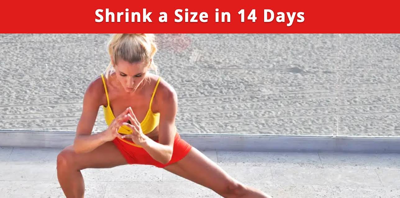 Shrink a Size in 14 Days